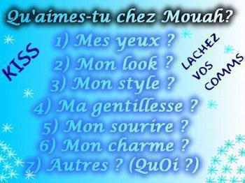 qu'est ce t'aime chez moi?